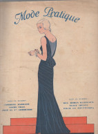 Revue  MODE PRATIQUE  N° 9 Du 27  Fevrier 1932 Avec Belle Couverture Illustrée    (CAT4084 / 32 /09) - Fashion