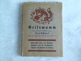 Grisemumm. Een Buntes Book Von Schurek, Paul - Sin Clasificación