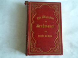 Die Weisheit Des Brahmanen. Ein Lehrgedicht Von Rückert, Friedrich - Non Classés