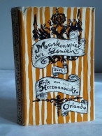 Maskenspiel Der Genien Von Herzmanovsky-Orlando, Fritz Von - Sin Clasificación