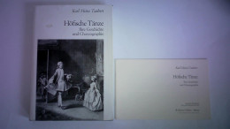 Höfische Tänze - Ihre Geschichte Und Choreographie Von Taubert, Karl Heinz - Non Classés