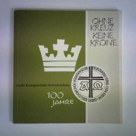 Hundert Jahre Große Kreuzgemeinde Hermannsburg, 13. Februar 1878 - 1978 Von Lange, Willi (Redaktion) - Ohne Zuordnung