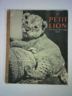 Le Petit Lion Von Ylla (Photographies) / Prévert, Jacques (Texte) - Non Classés