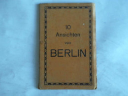 10 Ansichten Von Berlin. Leporello Von Berlin - Sin Clasificación