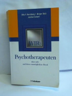 Wir. Psychotherapeuten über Sich Und Ihren 'unmöglichen' Beruf Von Kernberg, Otto F./ Dulz, Birger/ Eckert, Jochen... - Non Classés