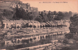 BOUILLON -  Le Chateau Et La Semoy - Bouillon