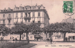 GENEVE - Hotel D'Angleterre  - 1916 - Altri & Non Classificati