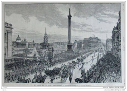 Le Jubilé De La Reine D´Angleterre - Passage Du Cortége Sur La Place De Trafalgar - Page Original - 1887 - Historical Documents