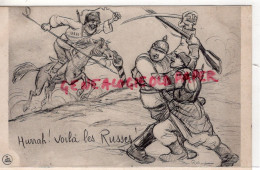 HURRAH  VOILA LES RUSSES - RUSSIE -ILLUSTRATEUR RADIGUET 1916 - 14-18- GUERRE 1914-1918 - Guerre 1914-18