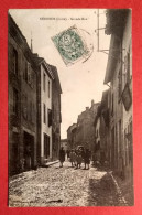 42 - LOIRE - NERONDE - CPA  Vertic - LA GRANDE RUE - éd Imp Réunis - Sonstige & Ohne Zuordnung