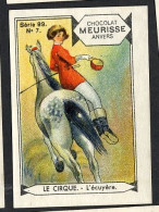 Meurisse - Ca 1930 - 99 - Le Cirque, The Circus - 7 - L'écuyère, The Squire - Other & Unclassified