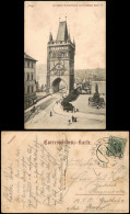 Postcard Prag Praha Altstädter Brückenturm Und Denkmal Karls IV. 1907 - Tchéquie