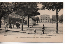 Carte Postale Ancienne Joinville Le Pont - La Halle Et Les Ecoles - Joinville Le Pont