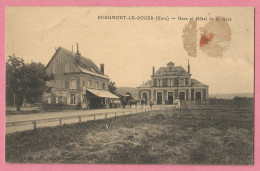 SAS0691  CPA  BEAUMONT-LE-ROGER  (Eure)  Gare Et Hôtel De La Gare  +++ - Beaumont-le-Roger