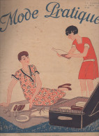 Revue  MODE PRATIQUE  N° 26 Du 30 Juin 1928  Avec Belle Couverture Illustrée (camping)     (CAT4084 /28 / 26) - Fashion