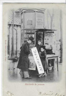 75 PARIS EDITION KUNZLI MARCHANDE DE JOURNAUX 1901  ANIMATION    BEAU PLAN - Ambachten In Parijs