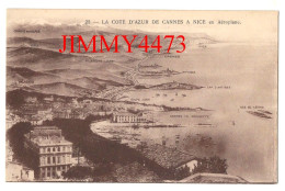 CPA - LA CÔTE D'AZUR DE CANNES A NICE En Aéroplane - N° 25 - Edit. Lévy & Neurdein Paris - Cannes