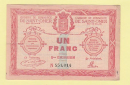 Chambre De Commerce De Saint Omer (Pas De Calais)  - 1 Franc - - Handelskammer