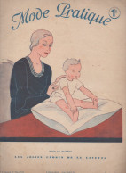 Revue  MODE PRATIQUE  N° 11 Du  18 Mars 1933 Avec Belle Couverture Illustrée      (CAT4084 /33 / 11) - Mode