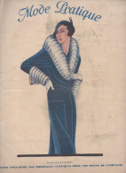 Revue  MODE PRATIQUE  N° 7 Du 13 Fevrier1932 Avec Belle Couverture Illustrée      (CAT4084 /32 / 07) - Fashion