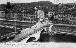 Besancon Le Pont Battant Entrée De La Grande Rue - Besancon