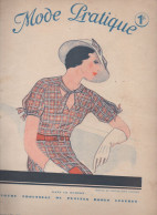 Revue  MODE PRATIQUE  N°18 Du 6 Mai 1933 Avec Belle Couverture Illustrée      (CAT4084 /33 /18) - Fashion