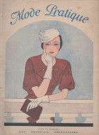 Revue  MODE PRATIQUE  N°15 Du 15 Avril  1933 Avec Belle Couverture Illustrée      (CAT4084 /33 /15) - Mode