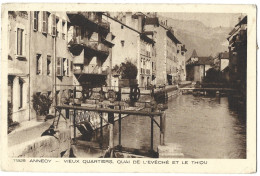 74 - Annecy -  Vieux Quartiers,quai De L'eveche Et Le Thiou - Annecy-le-Vieux