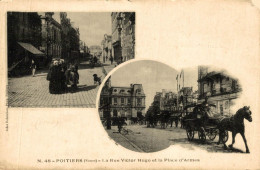 POITIERS LA RUE VICTOR HUGO ET LA PLACE D'ARMES - Poitiers