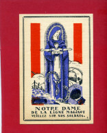 IMAGE PIEUSE PATRIOTIQUE 1940 NOTRE DAME DE LA LIGNE MAGINOT ARTILLERIE DESSIN DE GABRIEL LOIRE VERRIER CHARTRES VITRAIL - Religion & Esotericism