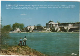 TOURS Le Pont Wilson Ouvrage D'art Du XVIII E Siècle  Effondrement Du Pont WILSON Le 09 Avril 1978 - Tours