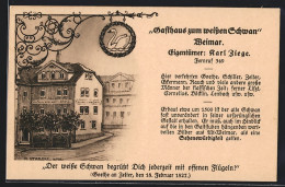 AK Weimar / Thür., Gasthaus Zum Weissen Schwan, Eigentümer: Karl Ziege  - Weimar