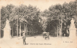 FRANCE - Aix En Provence - Entrée Du Cours Mirabeau - Carte Postale Ancienne - Aix En Provence