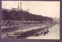 80 - AMIENS - LE MARCHÉ Sur L'EAU - ANIMÉE  - - Amiens