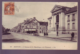 78 - MANTES - AVENUE De La RÉPUBLIQUE Et Le TRIBUNAL  - ANIMÉE - - Mantes La Jolie