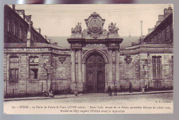 62 - ARRAS - PORTE DU PALAIS SAINT VAAST - ANIMÉE - - Arras