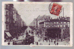 69 -LYON - PLACE DU PONT ET BRASSERIE DE LA GUILLOTIERE - ANIMÉE - TRAMWAYS - - Lyon 1