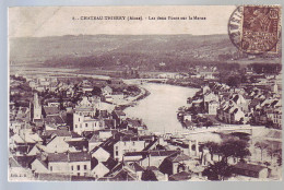 02 - CHATEAU THIERRY - LES DEUX PONTS SUR LA MARNE - - Chateau Thierry