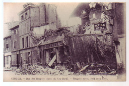55 - GUERRE 14/18 - VERDUN - RUE DES ROUYERS - HÔTEL COQ HARDI BOMBARDE - - Verdun