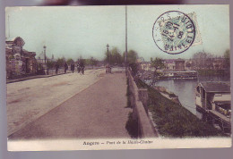 49 - ANGERS - PONT DE LA HAUTE CHAINE - COLORISE - ANIMÉE  - - Angers