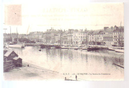 76 - LE HAVRE - LE BASSIN Du COMMERCE - - Haven