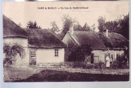 10 - CAMP De MAILLY - UN COIN De MAILLY Le GRAND - ANIMÉE - - Mailly-le-Camp