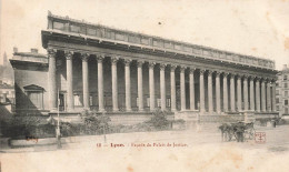 FRANCE - Lyon - Façade Du Palais De Justice - Carte Postale Ancienne - Autres & Non Classés