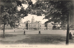 ROYAUME UNI - London - The Horse Guards - LL - Animé - Carte Postale Ancienne - Other & Unclassified