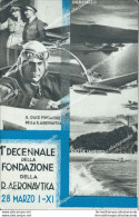 Au647 Cartolina Militare I Decennale Della Fondazione Della R.aeronautica - Regimente