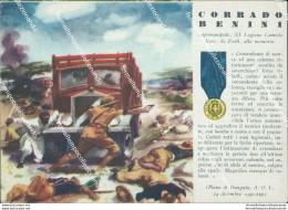 Be67 Cartolina Militare Le Medaglie D'oro Di Questa Guerra Corrado Benini Forli' - Regiments