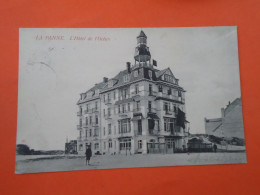 De Panne - La Panne  L' Hotel De L' Océan        (2scans) - De Panne