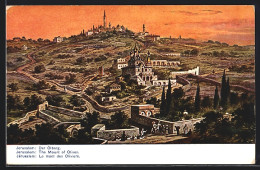 Künstler-AK Jerusalem, Der Ölberg In Jerusalem  - Palestine