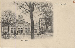 X121749 VAL DE MARNE ST SAINT MANDE LA GARE SANS TRAIN PRECURSEUR AVANT 1904 - Saint Mande