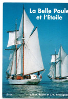 La Belle Poule Et L'Etoile - Goélettes Marine Nationale - Carte Annonce Publication Livre - Veleros